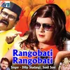 About Rangobati Rangobati Song